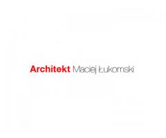 Architekt Poznań - Architekt Maciej Łukomski